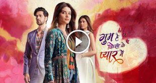 Watch Ghum Hai Kisi Ke Pyar Mein Full Episodes Online